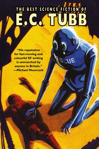 Produktbild: The Best Science Fiction of E.C. Tubb