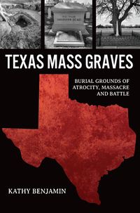 Produktbild: Texas Mass Graves