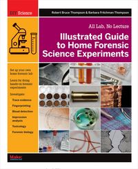 Produktbild: Illustrated Guide to Home Forensic Science Experiments