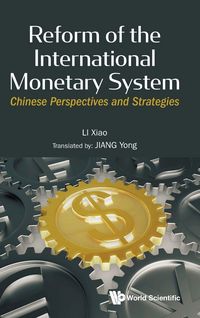 Produktbild: Reform Of The International Monetary System