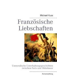 Produktbild: Franz&ouml;sische Liebschaften
