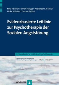 Produktbild: Evidenzbasierte Leitlinie zur Psychotherapie der Sozialen Angstst&ouml;rung