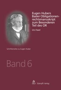 Produktbild: Eugen Hubers Basler Obligationenrechtsmanuskript zum Besonderen Teil des OR