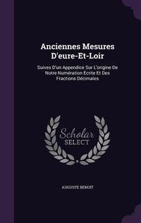 Produktbild: Anciennes Mesures D'eure-Et-Loir