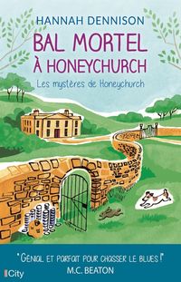 Produktbild: Les myst&egrave;res de Honeychurch. Bal mortel &agrave; Honeychurch