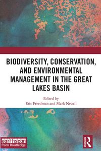 Produktbild: Biodiversity, Conservation and Environmental Management in the Great Lakes Basin