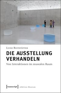 Produktbild: Die Ausstellung verhandeln