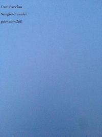 Produktbild: Neuigkeiten aus der guten alten Zeit!