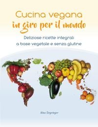 Produktbild: Cucina vegana in giro per il mondo