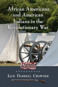 Produktbild: African Americans and American Indians in the Revolutionary War