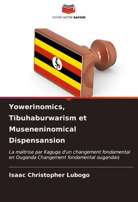 Produktbild: Yowerinomics, Tibuhaburwarism et Museneninomical Dispensansion
