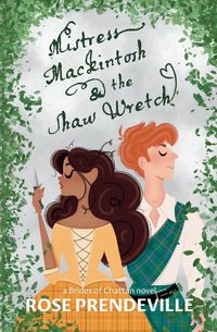 Produktbild: Mistress Mackintosh and the Shaw Wretch