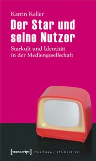 Produktbild: Der Star und seine Nutzer