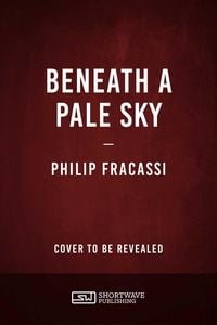 Produktbild: Beneath a Pale Sky