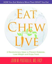 Produktbild: Poothullil MD, J: Eat, Chew, Live