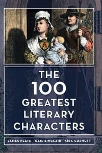Produktbild: 100 Greatest Literary Characters