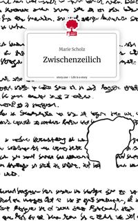 Produktbild: Zwischenzeilich. Life is a Story - story.one