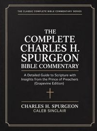 Produktbild: The Complete Charles H. Spurgeon Bible Commentary