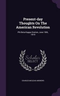 Produktbild: Present-day Thoughts On The American Revolution