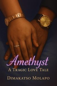 Produktbild: Amethyst - A Tragic Love Tale (Amethyst Meets Kingston, #1)