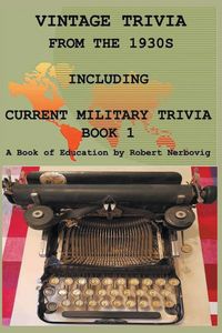 Produktbild: Vintage Trivia from the 1930s Including Military Trivia Book 1