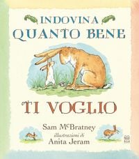 Produktbild: Indovina quanto bene ti voglio. Ediz. anniversario