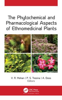 Produktbild: The Phytochemical and Pharmacological Aspects of Ethnomedicinal Plants