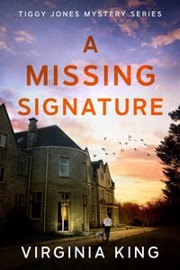 Produktbild: A Missing Signature (Tiggy Jones Mystery Series, #2)