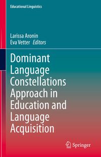 Produktbild: Dominant Language Constellations Approach in Education and Language Acquisition