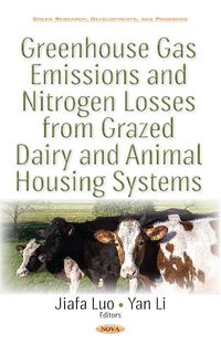 Produktbild: Greenhouse Gas Emissions & Nitrogen Losses from Grazed Dairy