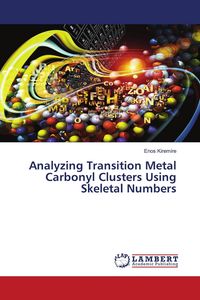 Produktbild: Analyzing Transition Metal Carbonyl Clusters Using Skeletal Numbers