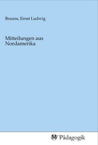 Produktbild: Mitteilungen aus Nordamerika