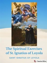 Produktbild: The Spiritual Exercises of St. Ignatius of Loyola