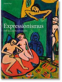 Bild vom Artikel Expressionismus. Eine deutsche Kunstrevolution vom Autor Dietmar Elger