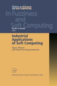 Produktbild: Industrial Applications of Soft Computing