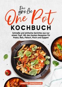 Produktbild: Das gro&szlig;e One Pot Kochbuch