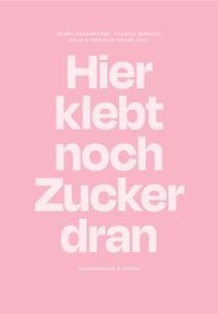 Produktbild: Hier klebt noch Zucker dran