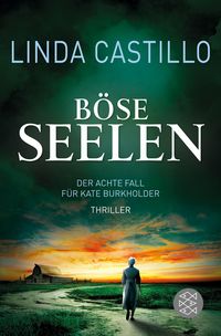 Böse Seelen / Kate Burkholder Bd.8
