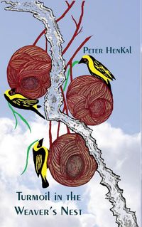 Produktbild: Turmoil in the Weavers Nest