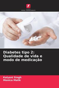 Produktbild: Diabetes tipo 2: Qualidade de vida e modo de medica&ccedil;&atilde;o