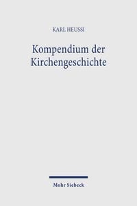 Produktbild: Kompendium der Kirchengeschichte / Kompendium der Kirchengeschichte