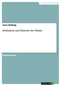 Produktbild: Definition und Historie der Marke