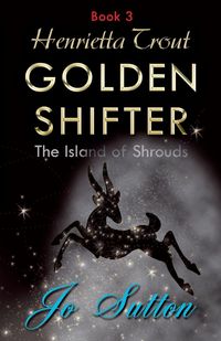 Produktbild: Henrietta Trout, Golden Shifter Book 3