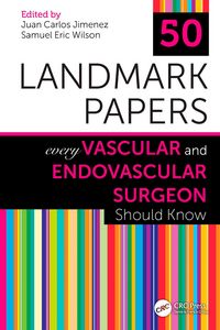 Produktbild: 50 Landmark Papers Every Vascular and Endovascular Surgeon Should Know
