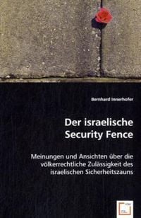 Produktbild: Innerhofer, B: Der israelische Security Fence