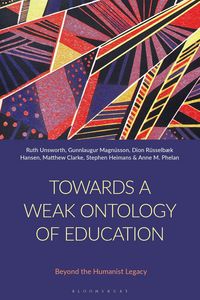 Produktbild: Towards a Weak Ontology of Education