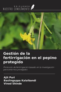 Produktbild: Gesti&oacute;n de la fertirrigaci&oacute;n en el pepino protegido