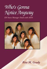 Produktbild: Grady, R: Who's Gonna Notice Anyway