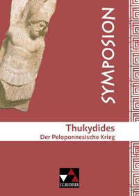 Produktbild: M&uuml;ller, H: Symposkion 1. Thukydides. Peloponnesische Krieg