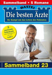 Produktbild: Die besten &Auml;rzte 23 - Sammelband